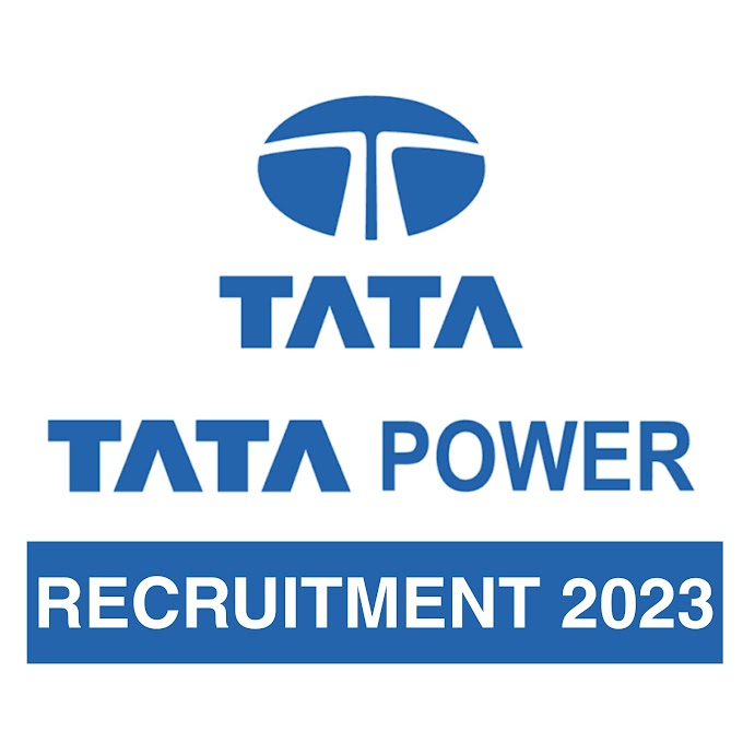 Tata Power Recruitment 2023 @Tata Freshers or Experienced Apply online For Various posts