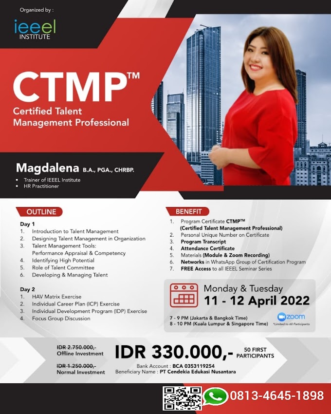 WA.0813-4645-1898 | Certified Talent Management Professional (CTMP) 11 April 2022