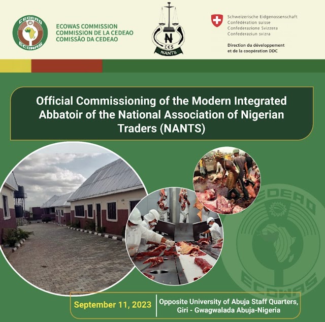 The ECOWAS Commission and NANTS to Commission a Modern Integrated Small-Scale Abattoir in Abuja