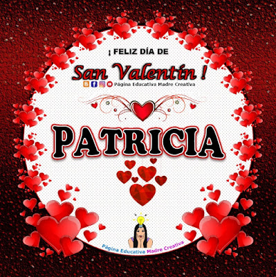 Feliz Día de San Valentín - Nombre Patricia