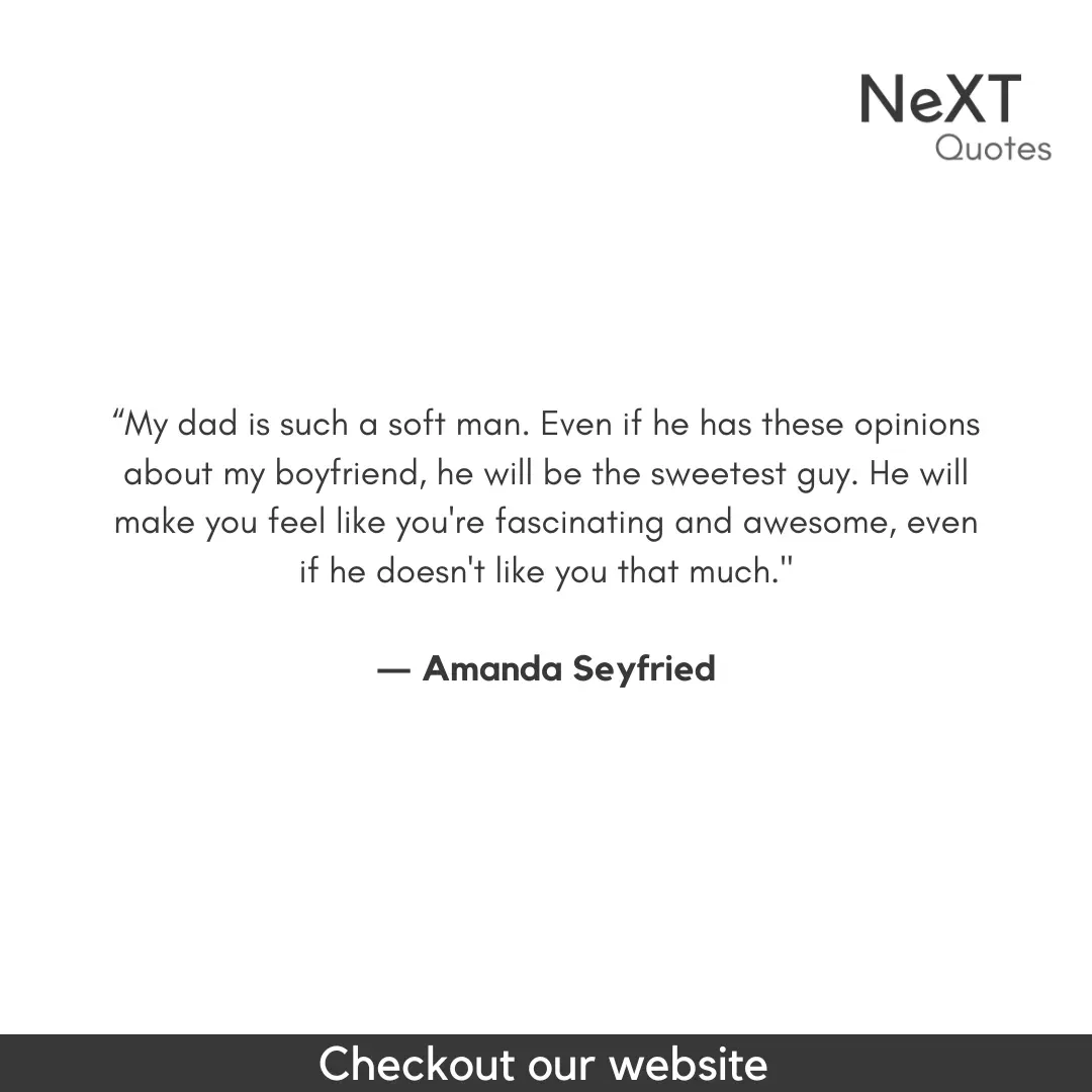 Amanda Seyfried Quotes