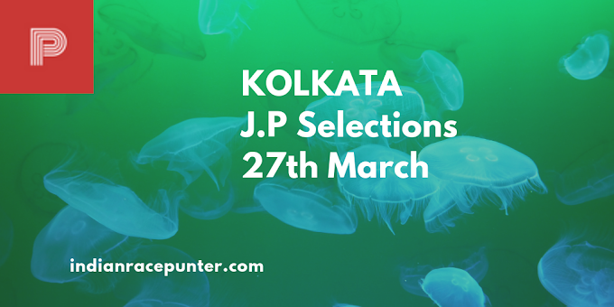 Kolkata Jackpot Selections 27th March