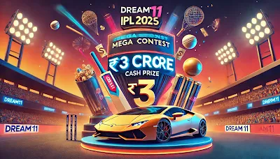 IPL 2025 Dream11 Mega Contest – Win ₹3 Crore & a Lamborghini!