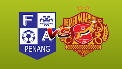 Live Streaming Penang FA vs Kelantan Liga Premier 11.5.2019