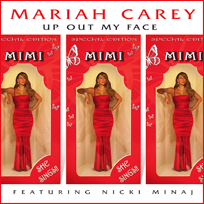 Mariah Carey feat.Nicki Minaj: Up Out My Face (official single cover)