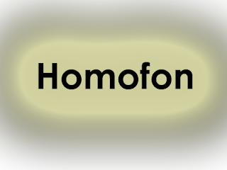 Contoh Dari Homofon - Rommy 7081