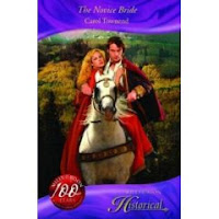 The Novice Bride by Carol Townend