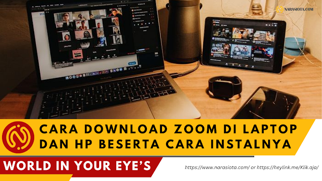 Free Download Zoom di Laptop atau Komputer Windows 7 Sampai Windows 11 dan HP