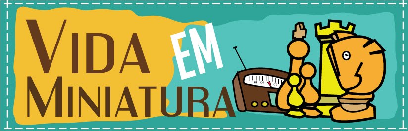 Vida em Miniatura