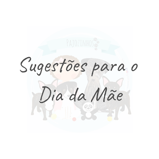 Presentes para o Dia da Mãe #1