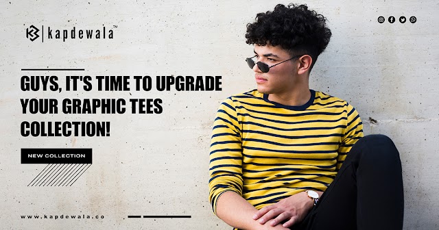 Guys, It's Time To Upgrade Your Graphic Tees Collection!