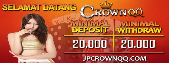 CrownQQ Agen DominoQQ BandarQ dan Domino99 Online Terbesar