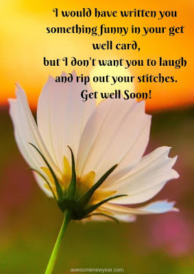 Uplifting #GetWellSoon Wishes and Quotes