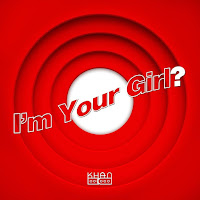 Download Lagu MP3 MV Music Video Lyrics KHAN – I’m Your Girl ?