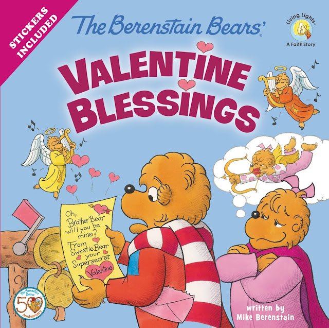 The Berenstain Valentine Blessings