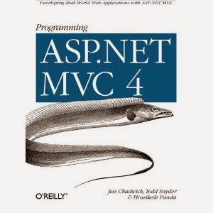 Programming ASP.NET MVC 4 Developing Real-World Web Applications with ASP.NET MVC