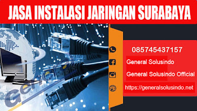  jasa instalasi jaringan surabaya