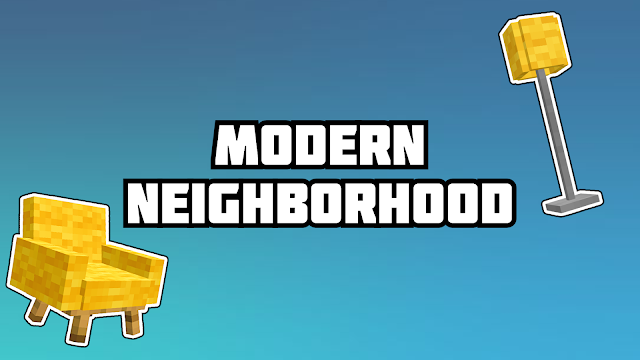 Modern Neighborhood