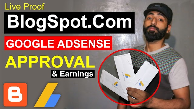 Blogspot.Com AdSense Approval & Per Day Earning Proof 