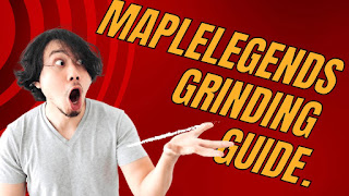 Maplelegends grinding guide.