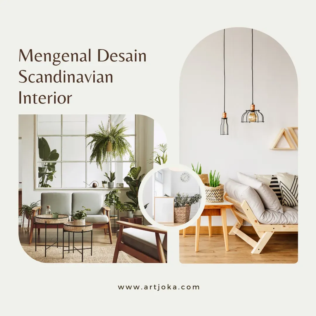 Mengenal Desain Scandinavian Interior