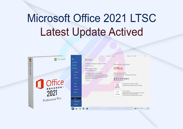 Microsoft Office 2021 LTSC Latest Update Activated