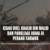 Kisah Duel Khalid bin Walid dan Panglima Roma di Perang Yarmuk