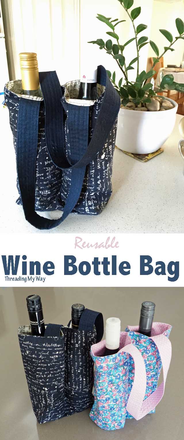 Make a reusable wine bottle gift bag ~ Threading My Way