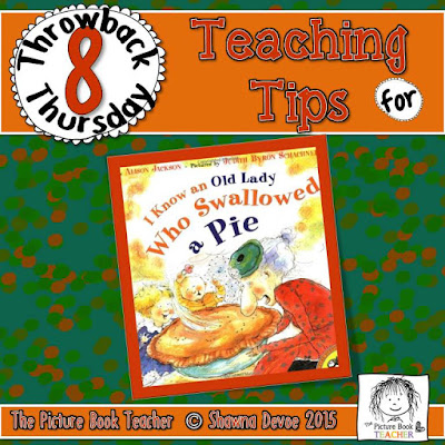 I Know an Old Lady Who Swallowed a Pie by Alison Jackson TBT - Teaching Tips.