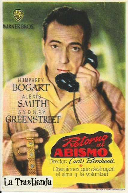 Programa de Cine - Retorno al Abismo - Humphrey Bogart - Alexis Smith