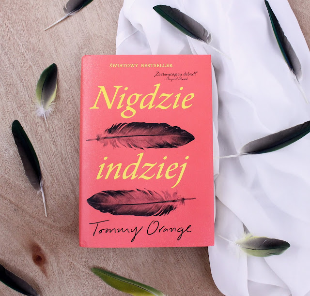 "Nigdzie indziej" Tommy Orange