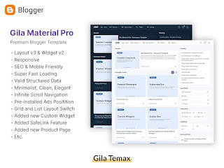 Gila Material Pro Blogger Template is perfect for various niches such as personal blogs, news, tutorials, downloads, products, and support for AGC too.