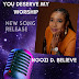 [Music] Ngozi D. Believe - You deserve my Worship