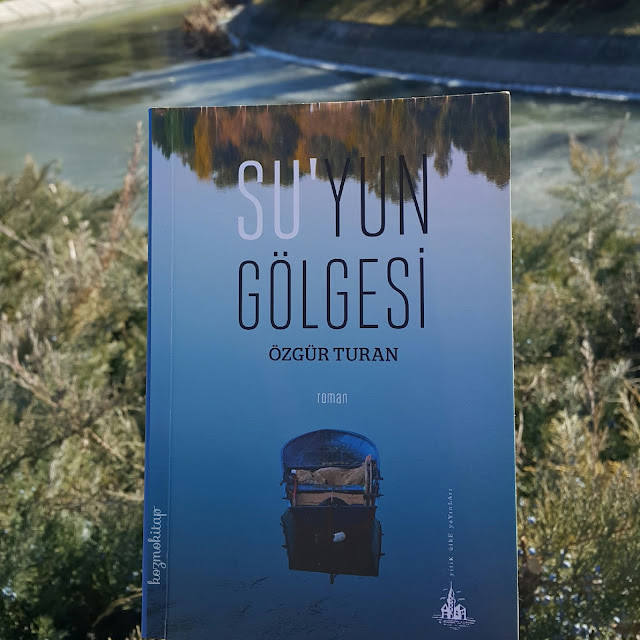 Su'yun Gölgesi - Özgür Turan