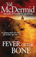 Val McDermid, The fever of the bone