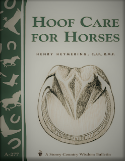 Hoof Care for Horses By Henry Heymering