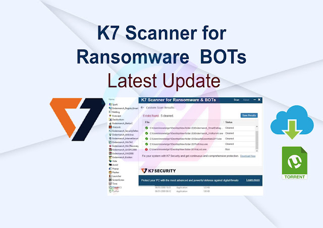 K7 Scanner for Ransomware BOTs 1.0.0.418 Latest Update