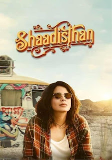 Shaadisthan 2021 Full Movie Download 720p