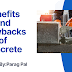 Benefits and Drawbacks of Concrete 