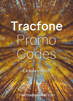 New promo codes each month from  Tracfone Promo Codes for October 2018