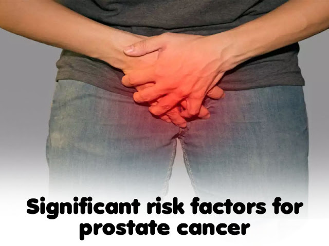 Significant risk factors for prostate cancer