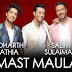 Mast Maula Lyrics - Jammin' | Siddharth Slathia & Salim Sulaiman