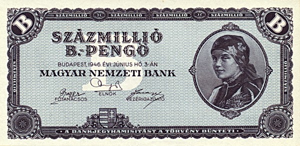 100 trylionów pengő - największy nominał banknotu