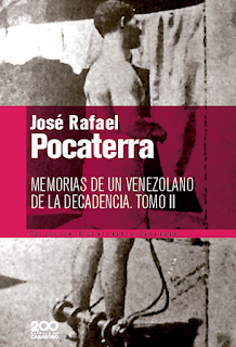 BC  75 Pocaterra, José Rafael - Memorias de un venezolano de la decadencia Tomo II