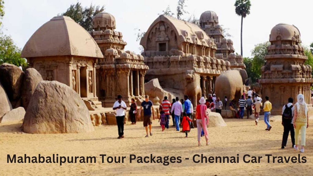 chennai to mahabalipuram half day tour package by car