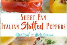 Delicious Sheet Pan Italian Stuffed Peppers