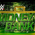 WWE Money in the Bank de 2018 terá dois MITB Co-Brand