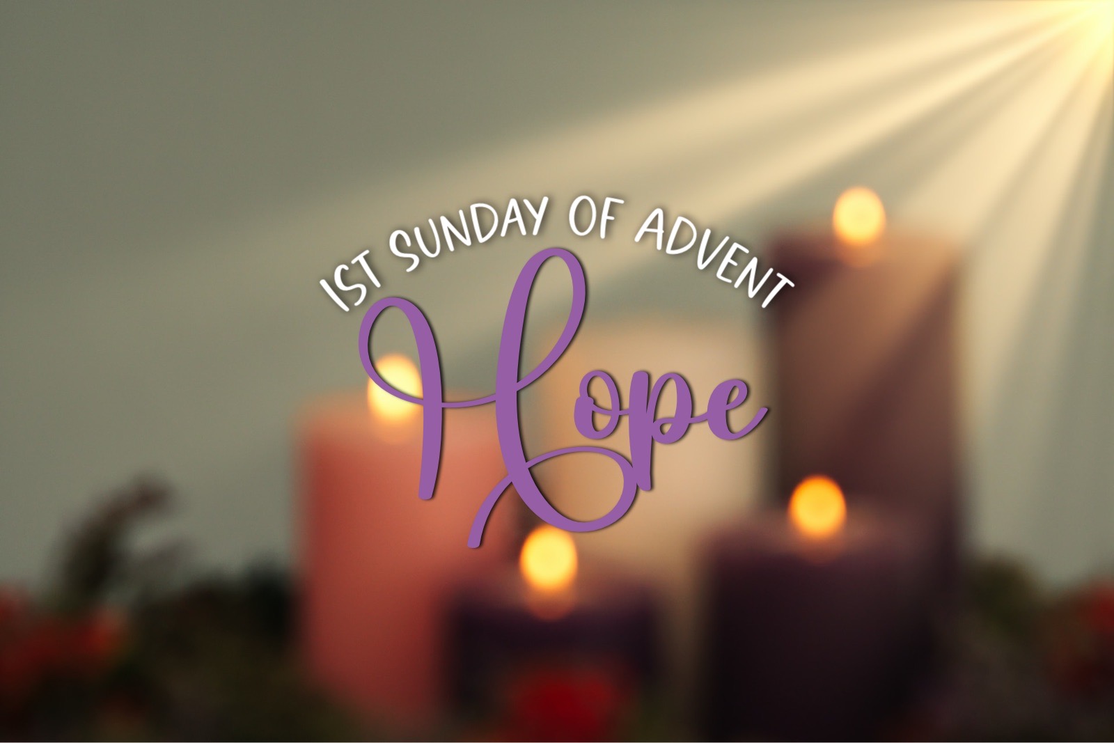 Advent | Hope | Kendra Wesley