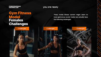 Gym Fitness Model Females Challenges