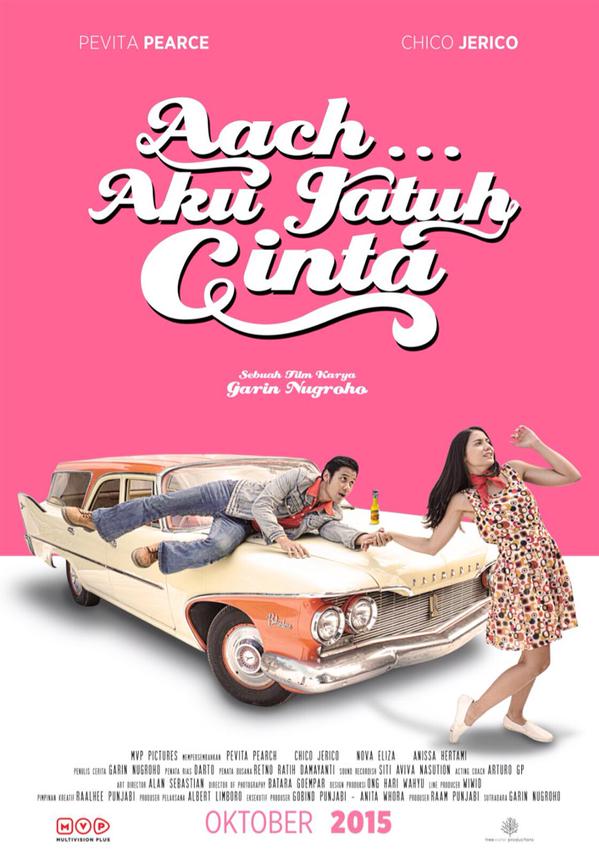 Aach.. Aku Jatuh Cinta (2015) Film Indonesia Tentang Remaja Tahun 70-90'an